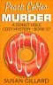 [Donut Hole Mystery 57] • Peach Cobler Murder